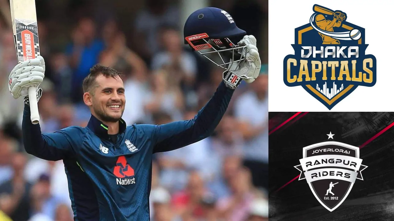 Alex Hales in Rangpur Riders by rejecting Dhakka capitals