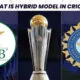 What is Hybrid Model in Cricket?